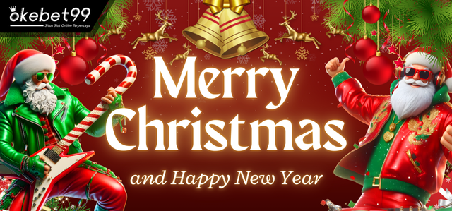 OKEBET99 - MERRY CHRISTMAS 