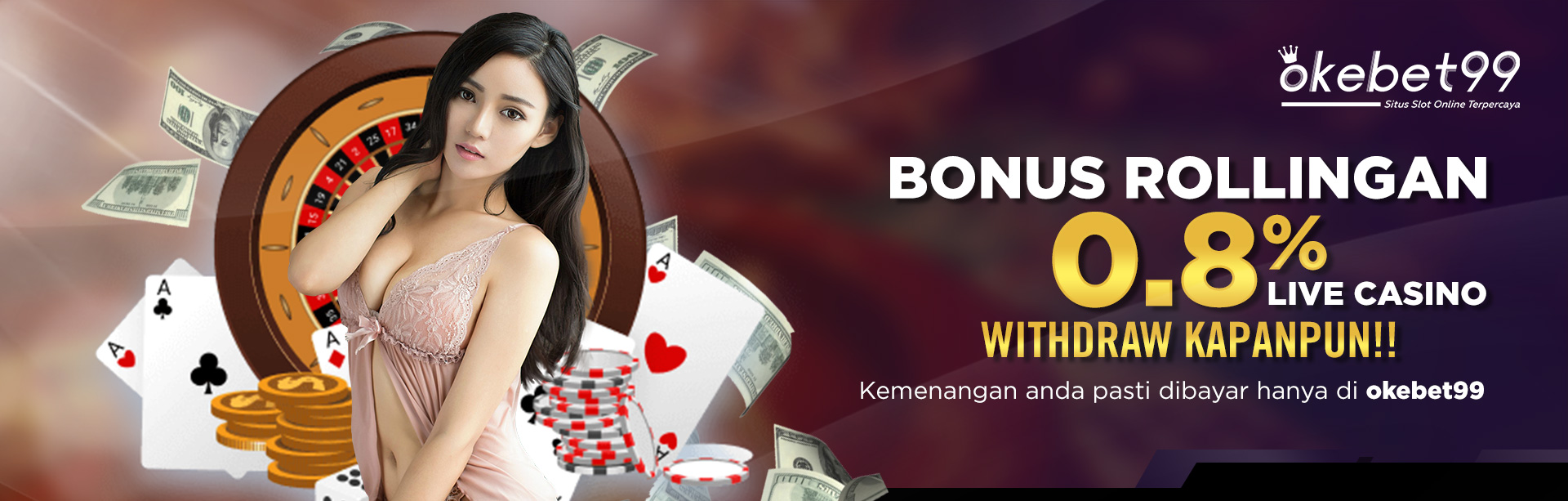 OKEBET99 - Rollingan Live Casino